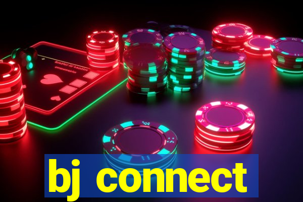 bj connect
